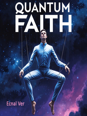 cover image of Quantum Faith